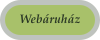 Web�ruh�z